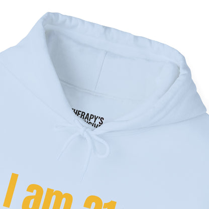 Finally Legal (Kinda) Hoodie