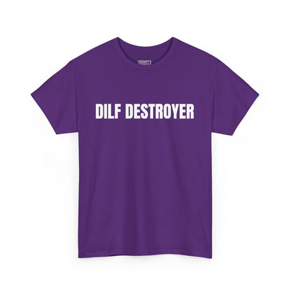 Dilf Destroyer Tee