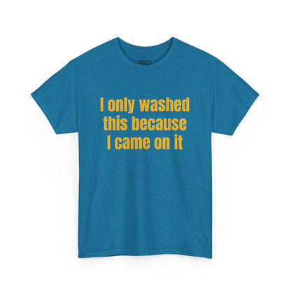 Washed It Out Babe Tee