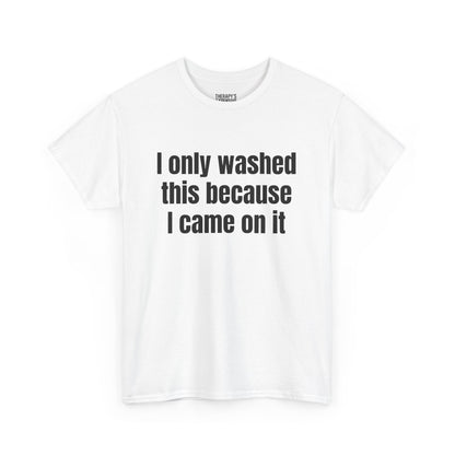 Washed It Out Babe Tee