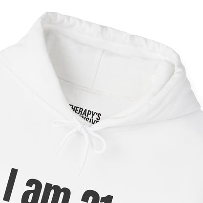 Finally Legal (Kinda) Hoodie