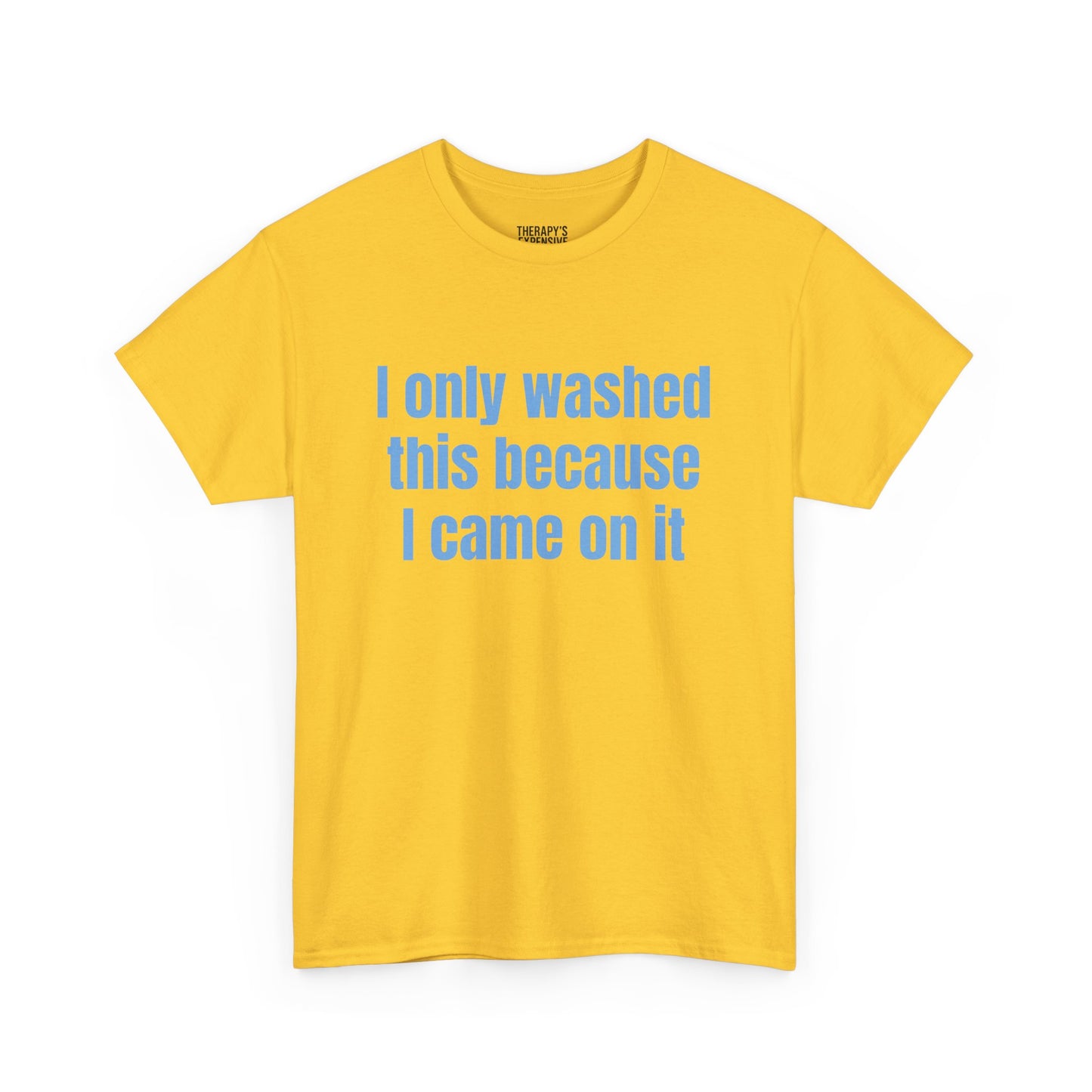 Washed It Out Babe Tee