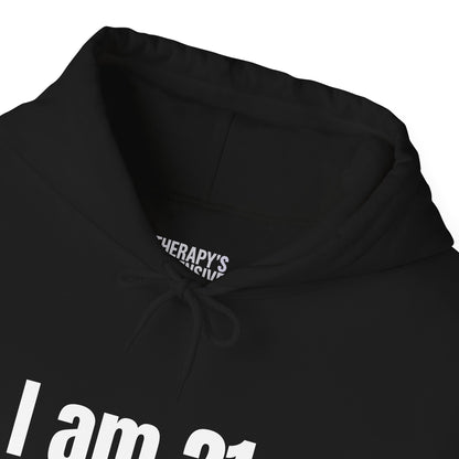 Finally Legal (Kinda) Hoodie