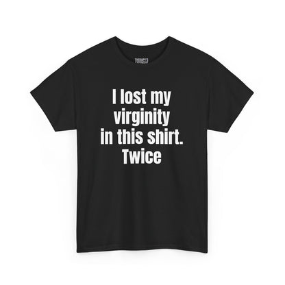 Twice the Virginity, Double the Shame Tee