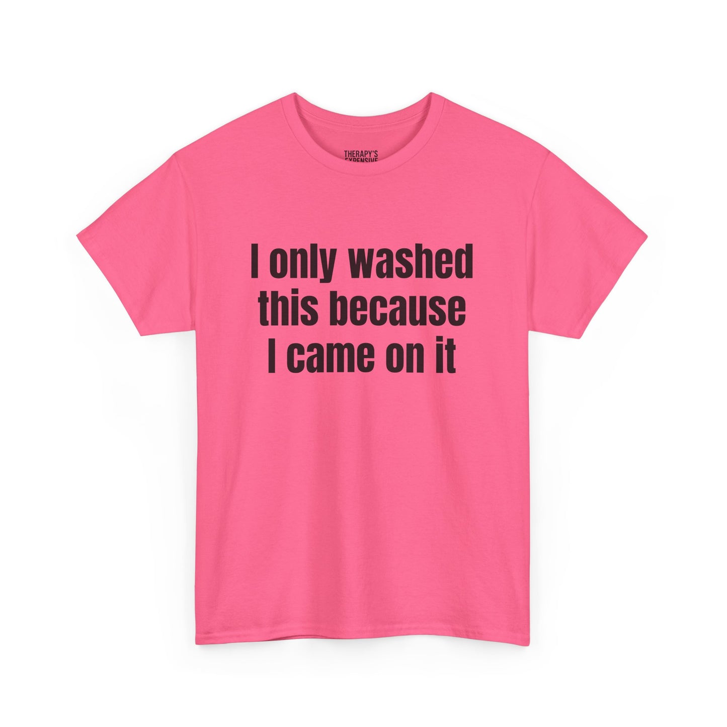 Washed It Out Babe Tee
